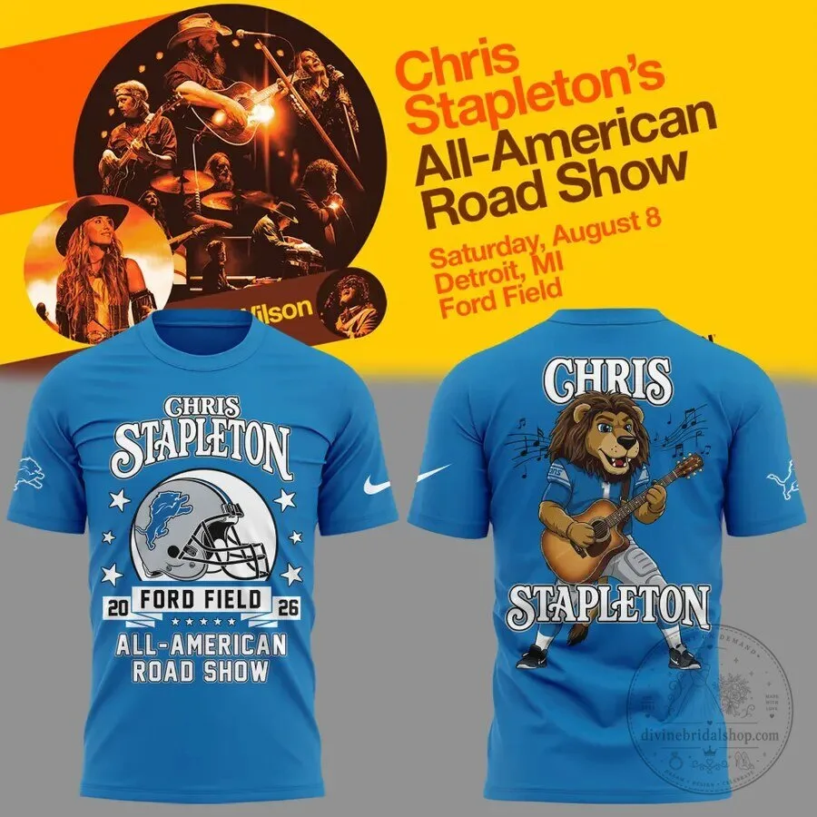 Chris Stapleton x Detroit Lions - All American Road Show Limited Edition Shirt 1 Chris Stapleton x Detroit Lions - All American Road Show Limited Edition Shirt