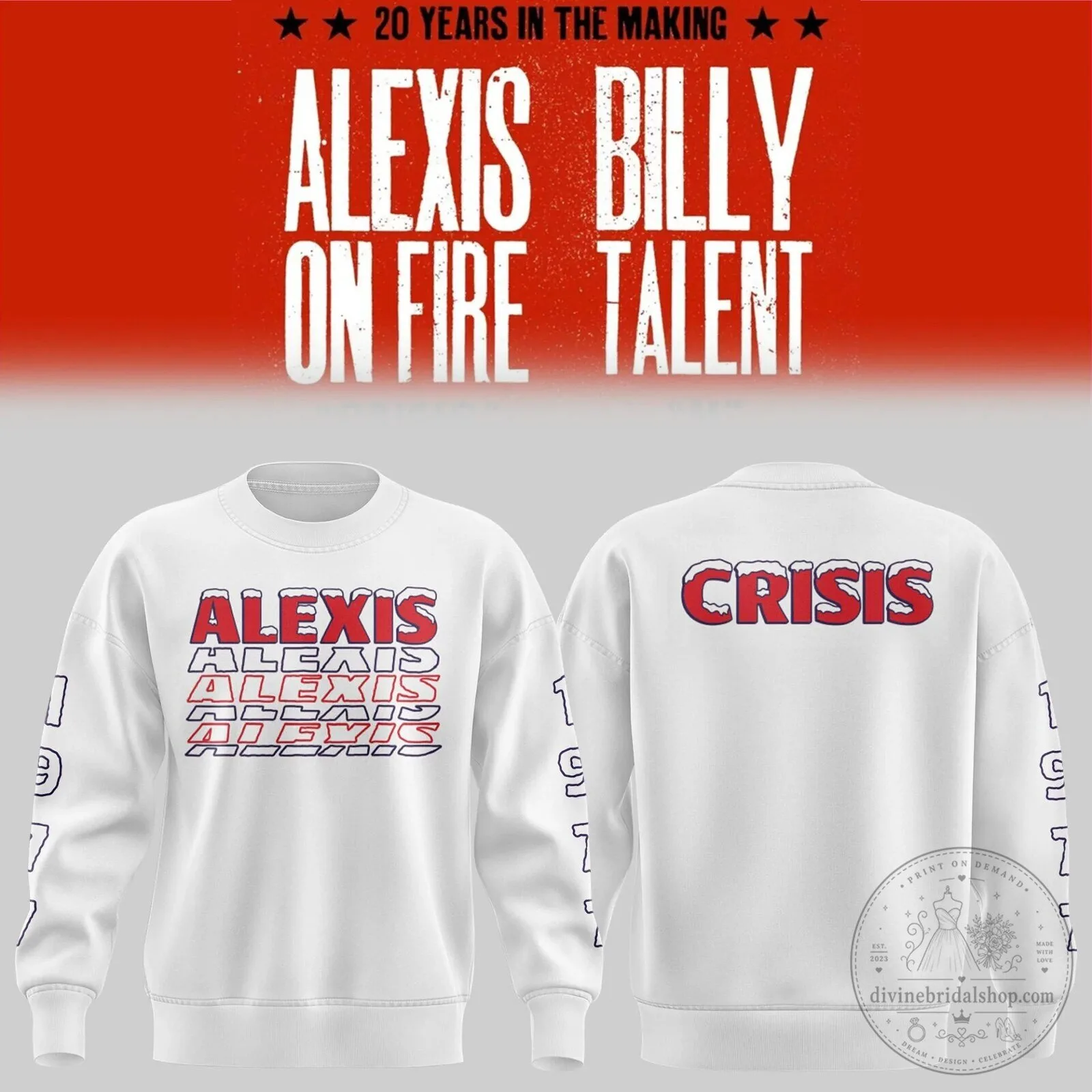 Alexis Billy On Fire Talent Crisis 20th Anniversary Tour White Sweatshirt 1 Alexis Billy On Fire Talent Crisis 20th Anniversary Tour White Sweatshirt